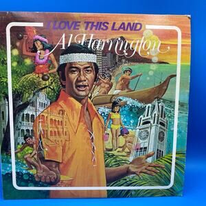 SIGNED Al Harrington (Hawaiian) LP "I Love This Land"  (C2)